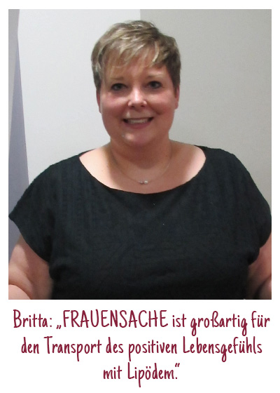 FRAUENSACHE Botschafterin Britta FRAUENSACHE Botschafterin Britta